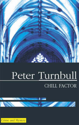 Chill Factor on Paperback by Peter Turnbull