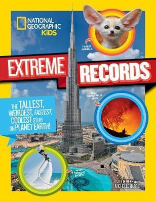 National Geographic Kids Extreme Records by Michelle Harris image