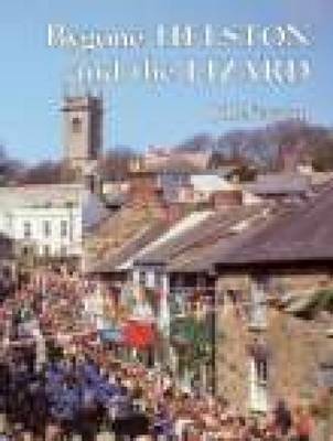 Bygone Helston and the Lizard by Jill Newton image
