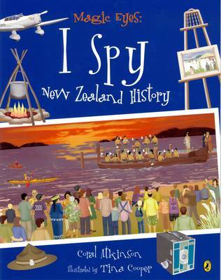 Magic Eyes: I Spy New Zealand History on Paperback by Coral Atkinson