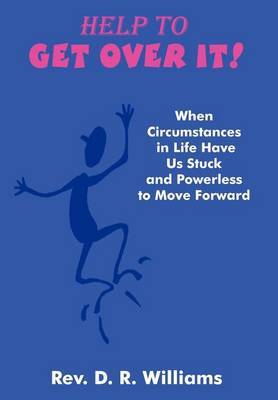 Help to Get Over It! by D.R. Williams image
