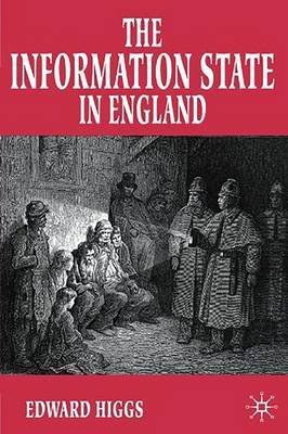 The Information State in England by Edward Higgs image
