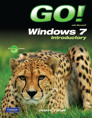Go! with Windows 7 by Shelley Gaskin image