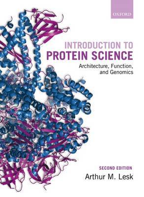 Introduction to Protein Science by Arthur M Lesk