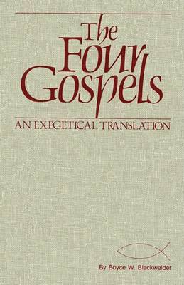 The Four Gospels by Boyce W. Blackwelder image