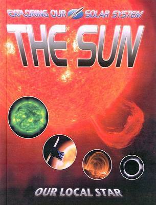 The Sun: Our Local Star by David Jefferis image