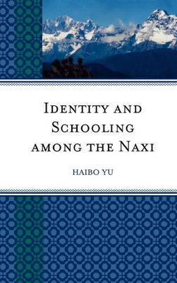 Identity and Schooling among the Naxi image