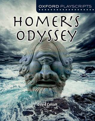 Oxford Playscripts: Homer's Odyssey by David Calcutt image