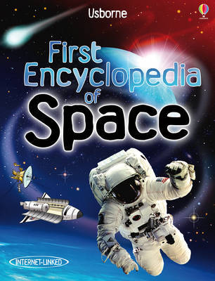 First Encyclopedia of Space on Hardback by Paul Dowswell