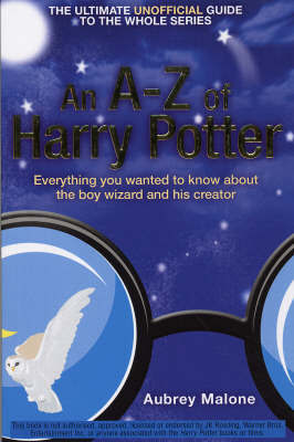 An A-Z of Harry Potter by Aubrey Malone image