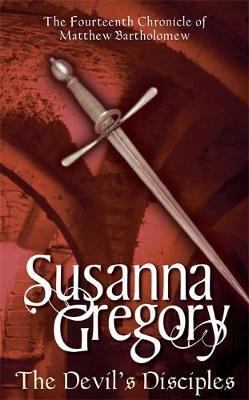 The Devil's Disciples on Hardback by Susanna Gregory