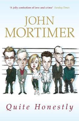 Quite Honestly by John Mortimer image