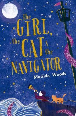 The Girl, the Cat and the Navigator by Matilda Woods image