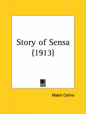 Story of Sensa (1913) by Mabel Collins image