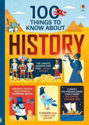 100 Things to Know About History on Hardback by Jerome Martin