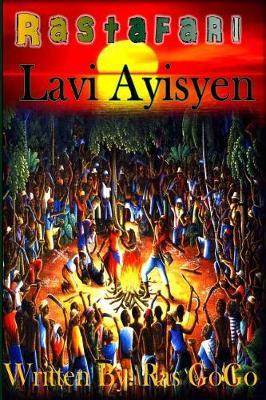 Rastafari Lavi Ayisyen by Ras Gogo image