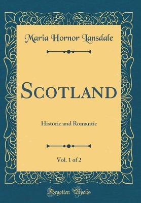 Scotland, Vol. 1 of 2 by Maria Hornor Lansdale image