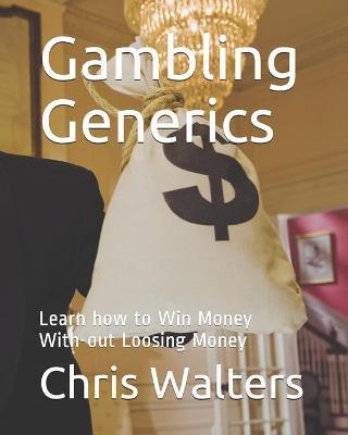 Gambling Generics by Bill Gates image