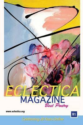 Eclectica Magazine Best Poetry by Various ~ image