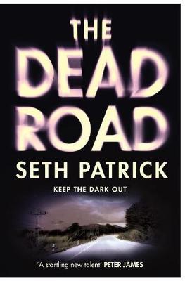 The Dead Road by Seth Patrick image