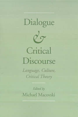 Dialogue and Critical Discourse on Hardback