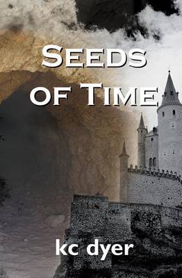 Seeds of Time by K.C. Dyer image