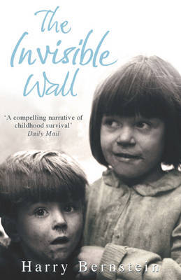 The Invisible Wall by Harry Bernstein image