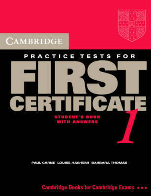 Cambridge Practice Tests for First Certificate 1 Self-study student's book by Paul Carne image