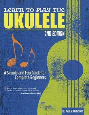Learn to Play the Ukulele, 2nd Ed by Bill Plant image