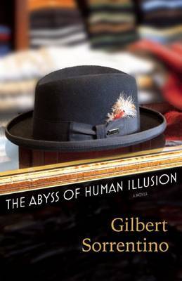 The Abyss of Human Illusion by Gilbert Sorrentino image