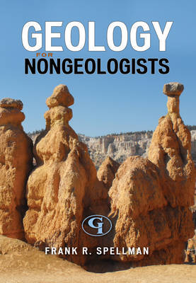 Geology for Nongeologists by Frank R Spellman image