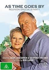 As Time Goes By - Reunion Specials: Part 1 on DVD As Time Goes By - Reunion Specials: Part 1 on DVD