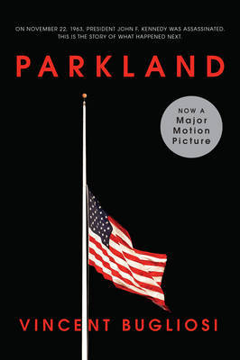 Parkland by Vincent Bugliosi image