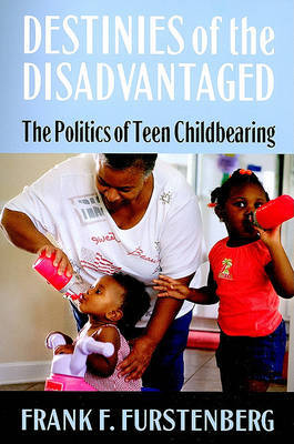 Destinies of the Disadvantaged by Frank Furstenberg image