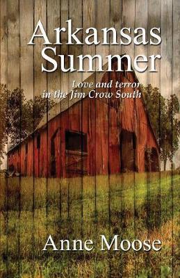 Arkansas Summer by Anne Moose image