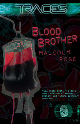 Traces Blood Brother by Malcolm Rose image