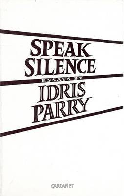 Speak Silence by Idris Parry image