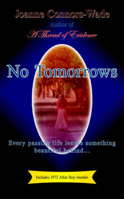 No Tomorrows by Joanne Connors-Wade image