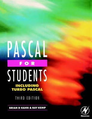 Pascal for Students (including Turbo Pascal) by Ray Kemp