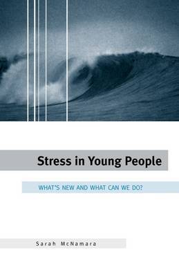 Stress in Young People by Sarah McNamara image