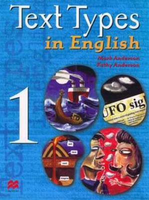 Text Types in English : Book 1 by Mark Anderson image