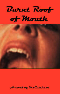 Burnt Roof of Mouth by McCutcheon image