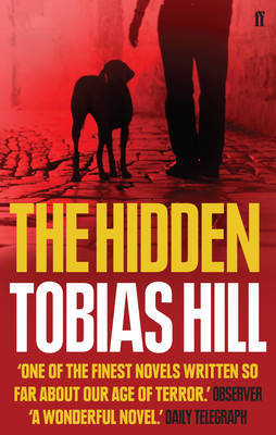 The Hidden on Paperback by Tobias Hill