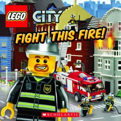 LEGO City: Fight this Fire (8x8) by Michael,Anthony Steele image