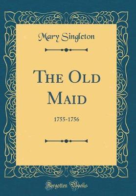 The Old Maid by Mary Singleton image