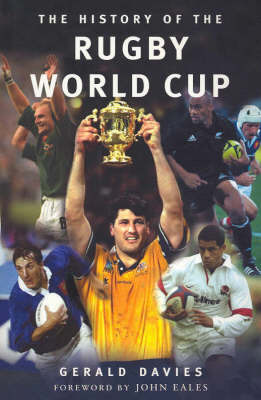 The History of the Rugby World Cup by Gerald Davies image