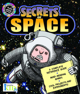 Secrets of Space on Hardback by Innovative Kids