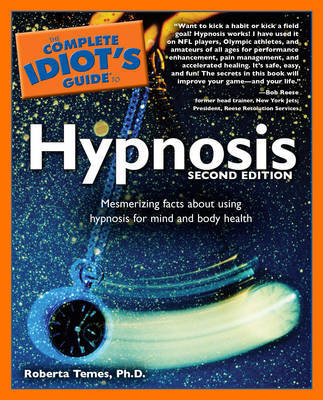Complete Idiot's Guide to Hypnosis by Roberta Temes image