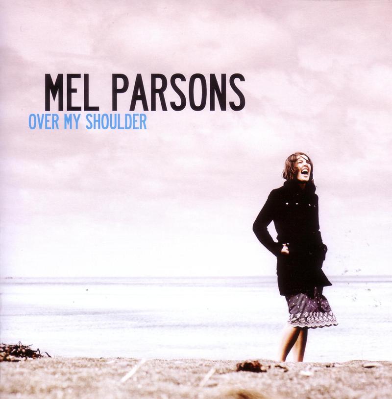 Over My Shoulder on CD by Mel Parsons