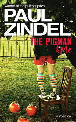 The Pigman & Me by Paul Zindel image